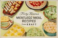 Forty famous meatless meal recipes from Kraft