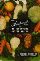 The Aristocrat way to better cooking, better health