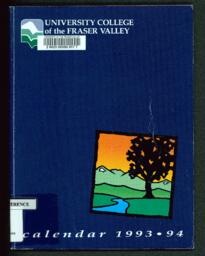 University College of the Fraser Valley Calendar 1993-94