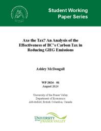 Axe the Tax? An Analysis of the Effectiveness of BC's Carbon Tax in Reducing GHG Emissions